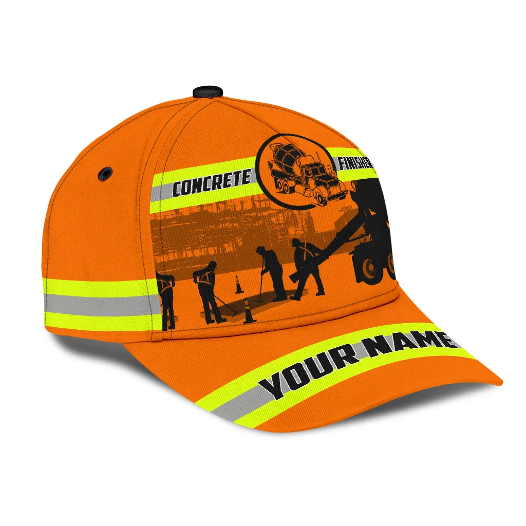 Customized With Name A Concrete Finisher Safety 3D Fuill Printed Classic Cap Hat, Gift For Concreter Husband