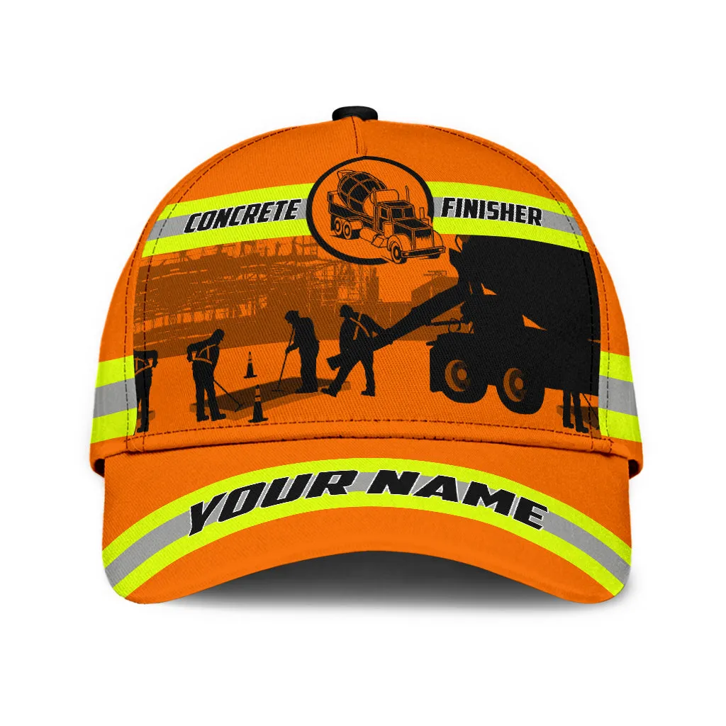 Customized With Name A Concrete Finisher Safety 3D Fuill Printed Classic Cap Hat, Gift For Concreter Husband