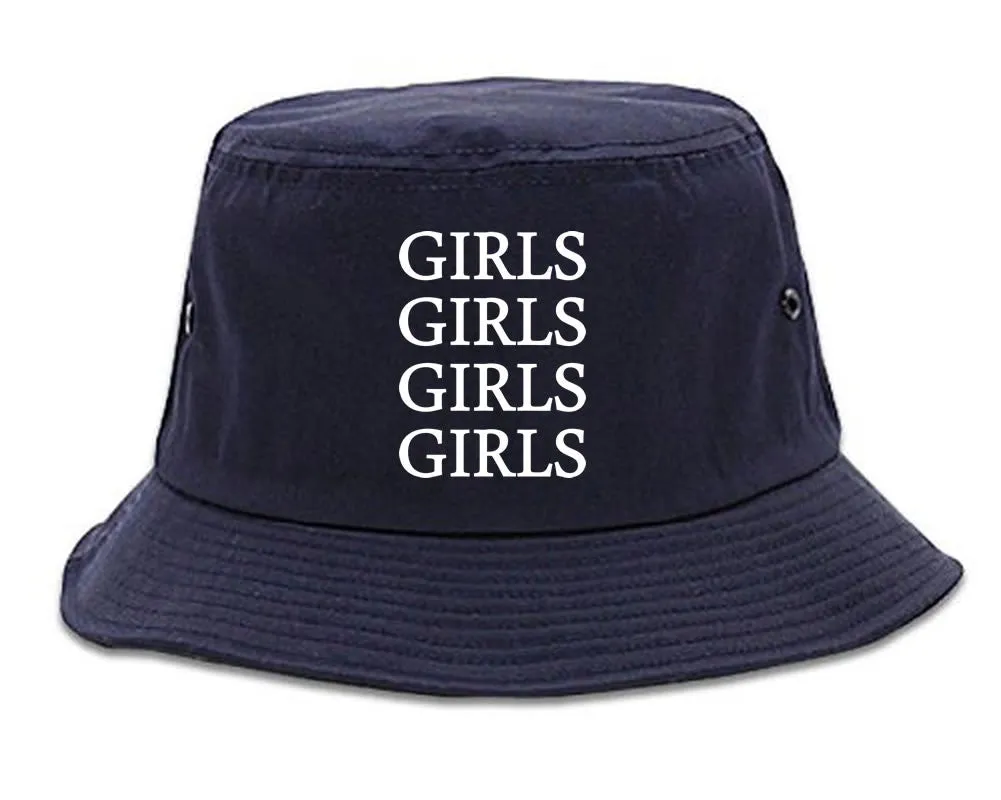 Girls Girls Girls Bucket Hat